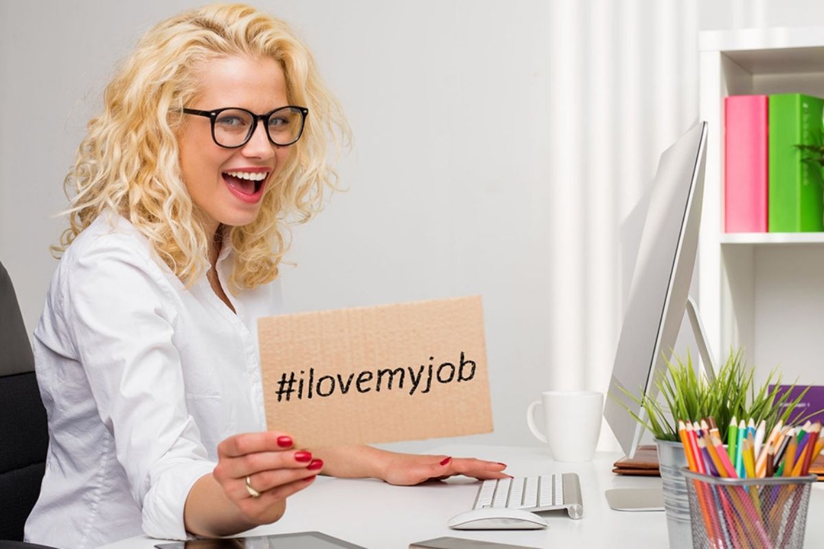 "I love my job" sign